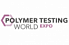 Polymer Testing World Expo 2021